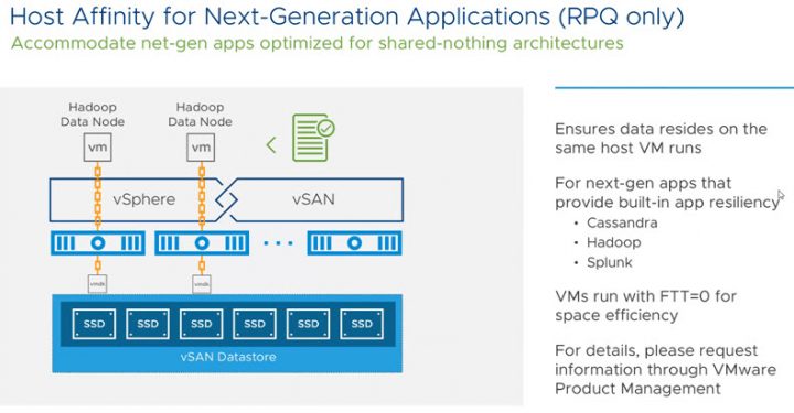 VMware vSAN 6.7 Host Affinity for Next-Gen Applications